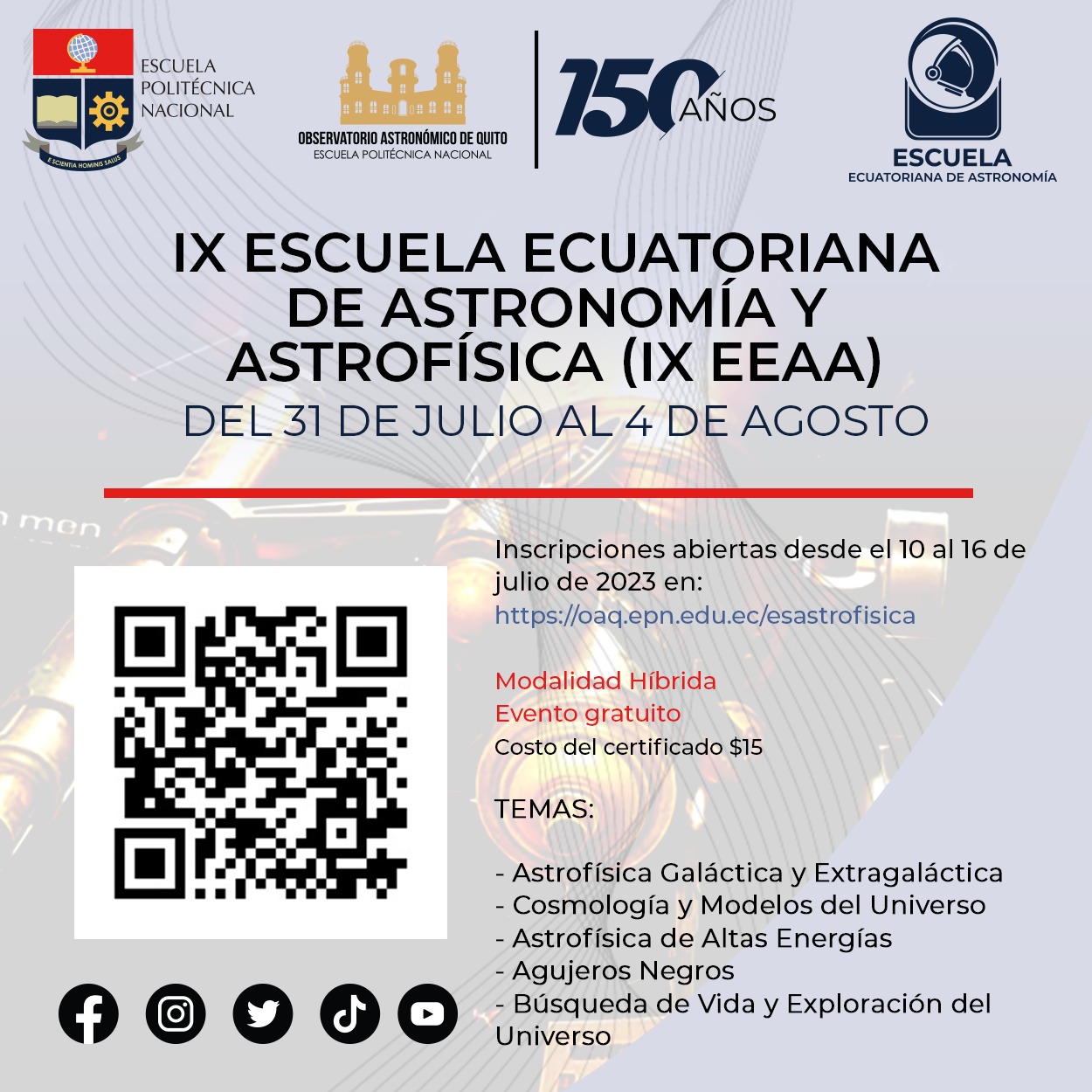IX Escuela Ecuatoriana de Astronomía y Astrofísica